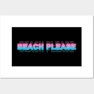 BEACH PLEASE Posters and Art